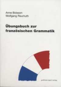 Übungsbuch zur französischen Grammatik （2., durchges. Aufl. 2010. 189 S. 21 cm）