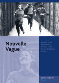 Nouvelle Vague (Genres /Stile 1) （2006. 222 S. Abb. 19.5 cm）