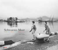 Schwarzes Meer : Georgien, Türkei, Bulgarien, Rumänien, Ukraine, Russland. Hrsg. v. Nikolaus Gelpke （1., Aufl. 2007. 136 S. m. zahlr. Fotos u. 1 Übers.-Kte. 28 x 30 c）
