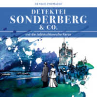 Sonderberg & Co. und die Jablotschkowsche Kerze, 2 Audio-CDs : 107 Min.. CD Standard Audio Format (Sonderberg & Co. (Hörspiele) 3) （2011. 12.5 x 14.2 cm）