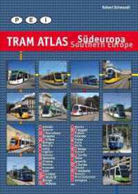 Tram Atlas S&uuml;deuropa/Southern Europe : Portugal, Espa&ntilde;a + Italia