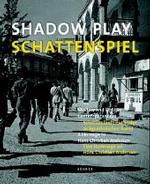 Shadow Play : Shadow and Light in Contemporary Art - a Homage to Hans Christian Andersen
