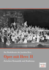 Oper mit Herz. Bd.2 Zwischen Romantik und Realismus （2011. 296 S. 24,5 cm）