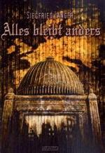 Alles bleibt anders （2008. 241 S. 21,5 cm）