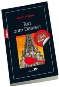 Tod zum Dessert (Claudine und Clemens Bd.3) （1. Auflage. 2016. 160 S. 19 cm）