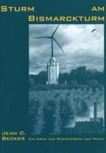 Sturm am Bismarckturm : Ein Krimi aus Rheinhessen und Mainz （2009. 224 S. 21 cm）