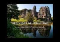 Steiniges Deutschland : Entdeckungsreisen zu geologisch faszinierenden Steinen, Steinmetamorphosen und Versteinerungen （2020. 252 S. 298 Farbfotos, 1 , 3 Schaubilder. 15 x 21 cm）