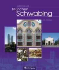 München Schwabing : Ein Zustand （2010. 192 S. m. zahlr. Farbfotos u. SW-Abb. 24 cm）