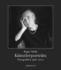 Künstlerporträts : Fotografien 1962-2002 (Bilder und Zeiten 4) （1., Aufl. 2008. 232 S. 214 Duoton-Abb. 27 cm）