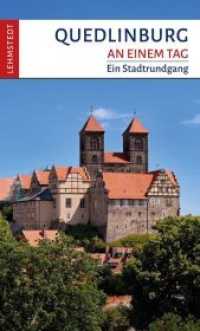 Quedlinburg an einem Tag : Ein Stadtrundgang (An einem Tag) （5., überarb. Aufl. 2023. 48 S. 1 Ktn., 60 Farbfotos. 20 cm）