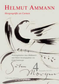 Morgengrüße an Carmen 1950-1976 : Mit e. Einl. v. Marita Krauss (Werktagebücher eines Bildhauers und Malers Bd.4) （2009. 224 S. m. über 200  farb. Abb. 24 cm）