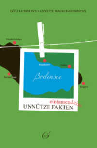 Bodensee : 1001 unnütze Fakten (Unnütze Fakten) （1. Auflage. 2014. 320 S. 180 Abb. 20 cm）
