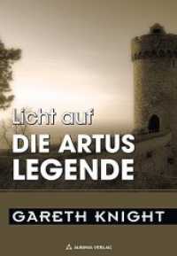 Licht auf. Bd.4 Die Artus Legende : 4 Essays （1., Aufl. 2021 96 S.  20 cm）