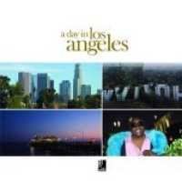 A Day in Los Angeles : Fotobildband inkl. 4 Audio CDs (Deutsch/Englisch/Spanisch) (earBOOKS)