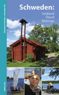 Schweden: Småland, Öland, Blekinge : Reiseführer mit Radtouren und Wanderungen （5., erw. Aufl., überarb. Aufl. 2016. 288 S. 101 Farb- und 6 SW-Fo）