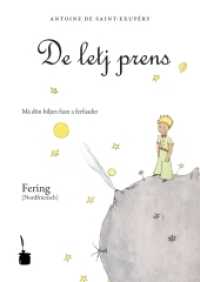 Saint Exupéry, Antoine de : Der kleine Prinz - Nordfriesisch Fering (Der kleine Prinz) （2010. 96 S. m. Bild. 22 cm）