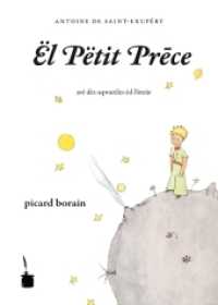 Saint-Exupéry, Antoine de : Le Petit Prince - picard borain (Der kleine Prinz) （2010. 96 S. Ill. 22 cm）