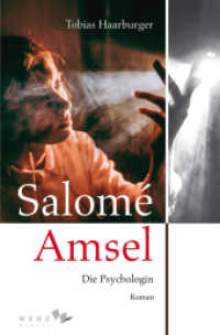 Salomé Amsel : Die Psychologin （2022. 404 S. 20.5 cm）