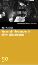 Wenn ein Reisender in einer Winternacht (SZ-Bibliothek Bd.50) （2004. 275 S. 21 cm）