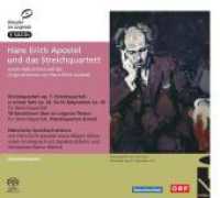 Hans Erich Apostel und das Streichquartett, 3 Super-Audio-CDs (Hybrid) (Künstler im Gespräch) （2010）