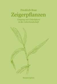 Zeigerpflanzen : Umgang mit Unkräutern in der Ackerlandschaft