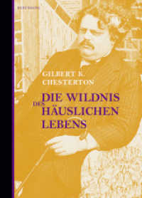 Die Wildnis des häuslichen Lebens : Mit e. Einl. v. Norbert Miller （2006. 159 S. 23 cm）