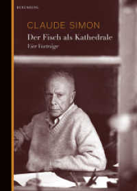 Der Fisch als Kathedrale : Vier Vorträge. Mit einem Nachwort von Andreas Isenschmid （2014. 104 S. 22.8 cm）