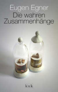Die wahren Zusammenhänge （2017. 250 S. 20 cm）