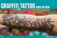 Graffiti Tattoo : Kings On Skin (on the run books Vol.7) （3rd ed. 2010. 128 S. w. 230 col. figs. 160 x 235 mm）