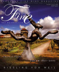 FINE Das Weinmagazin 01/2008 : 1. Ausgabe (FINE 1) （1., Aufl. 2008. 146 S. zahlr. meist farb. Abb. 29.5 cm）