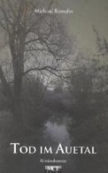 Tod im Auetal : Kriminalroman (MCE Krimi) （2012. 232 S. 19 cm）