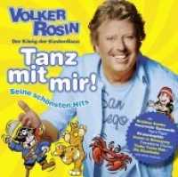 Tanz mit mir - CD : Seine schönsten Hits, Musikdarbietung/Musical/Oper （Neuausg. 2014. 12.5 x 14 cm）