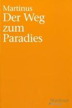 Der Weg ins Paradies (Buch 25) （2004. 47 S. 25 cm）