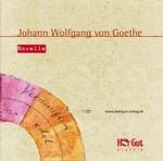 Novelle, 1 Audio-CD : Ungek&uuml;rzt. Mit Gesamttext mit Worterkl&auml;rungen als PDF-Datei (H&ouml;rGut Klassik)