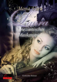 Laura : Venezianisches Maskenspiel. Erotischer Roman （2014. 192 S. 215 mm）