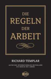 Die Regeln der Arbeit （2. Aufl. 2009. 248 S. 215.00 mm）