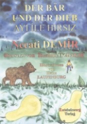 Demir, Necati : Eine türkische Sage für Kinder in deutscher und türkischer Sprache. Ungekürzte Ausgabe (Sagen für Kinder aus der Türkei) （1. Aufl. 2015. 32 S. 30 Farbabb. 20 cm）
