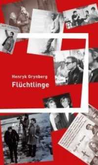 Flüchtlinge （250 S. 216 x 128 mm）