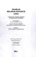 Handbuch Belarus-Kontakte online : Institutionen, Projekte, Initiativen in Deutschland und Belarus
