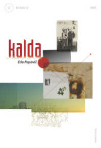 Kalda, m. Audio-CD : Roman (Sonar 3) （2008. 288 S. mit 1 Audio-CD. 209 mm）