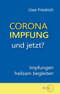 Corona-Impfung - und jetzt? : Impfungen heilsam begleiten