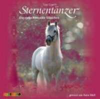Sternentänzer - Das geheimnisvolle Mädchen, 2 Audio-CDs : 158 Min. (Sternentänzer Tl.2) （2007. 142 x 125 mm）