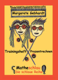 Trainingsheft Prozentrechnen : Matheschlau - Die schlaue Reihe （2013. 70 S. 21 cm）