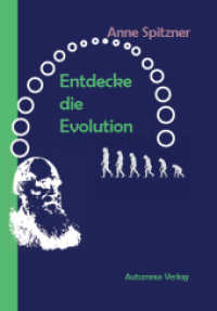 Entdecke die Evolution : Selbstlernheft （2014. 73 S. 20 Abb. 21 cm）