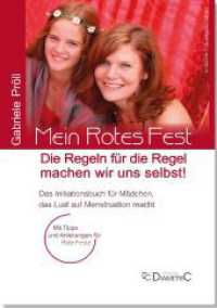 Mein Rotes Fest: Die Regeln für die Regel machen wir uns selbst! : Das Initiationsbuch für Mädchen, das Lust auf Menstruation macht. Mit Tipps und Anleitungen für Rote Feste （BooksforFuture zertifizierte Auflage. 2023. 278 S. s/w und farb. Abbil）