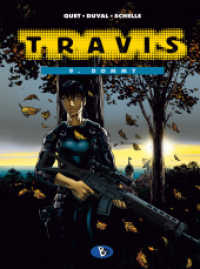 Travis. Bd.9 Dommy （2012. 48 S. farb. Comics. 29 cm）