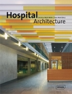 Hospital Architecture (Architecture in Focus)