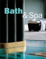 Bath & Spa （2008. 269 p. w. 700 col. ill. 30,5 cm）