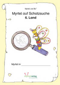Myrtel auf Schatzsuche : 6. Land （10. Aufl. 2022. 78 S. 4/4-farbig. 297 mm）