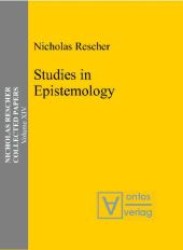 レッシャー論文集１４：認識論研究<br>Studies in Epistemology (Nicholas Rescher Collected Papers Vol.14) （2006. 184 p.）